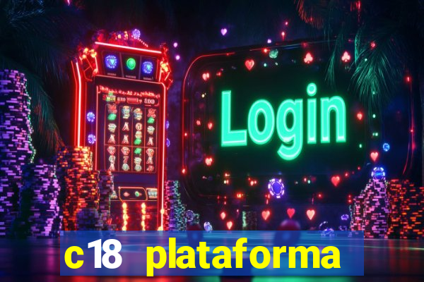 c18 plataforma login entrar